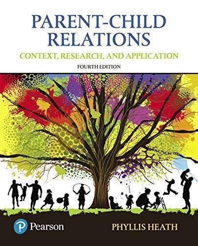 Parent Child Relations Context Research And Application 4Th Edition