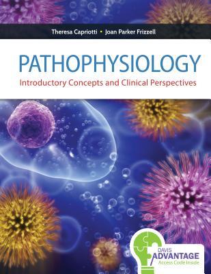 Pathophysiology Introductory Concepts and Clinical Perspectives
