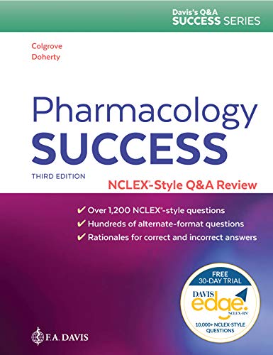 Pharmacology Success: NCLEX®-Style Q&A Review - 3rd Edition