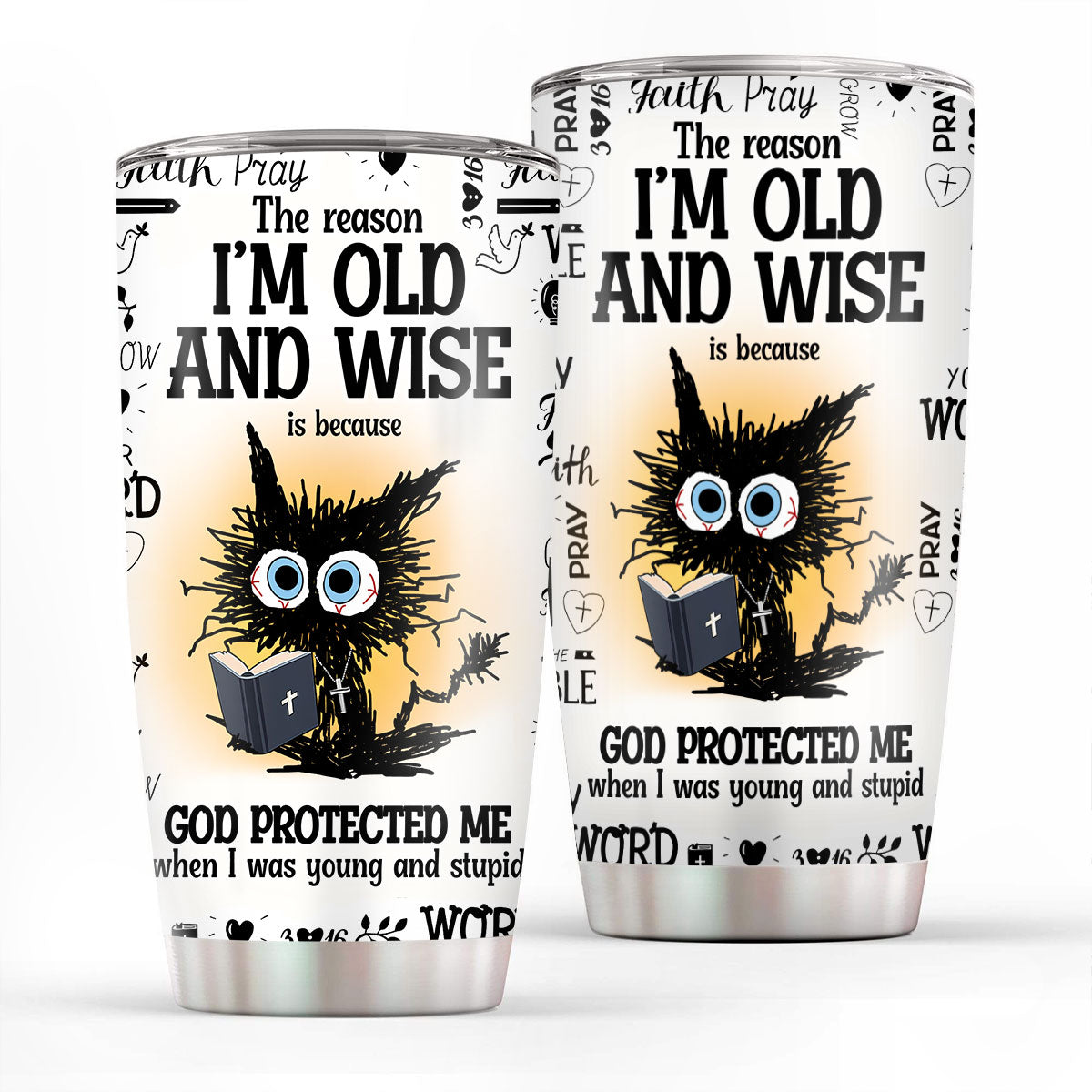 Christian Faith Gifts | Stainless Steel Tumbler | God protected me SSTNAHN1001B