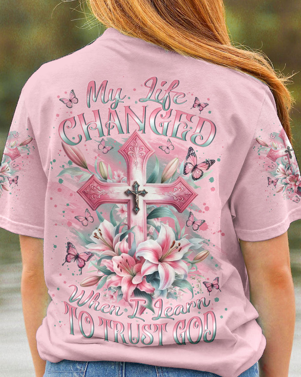 My Life Changed When I Learned To Trust God Women's All Over Print Shirt - Yhln1801243