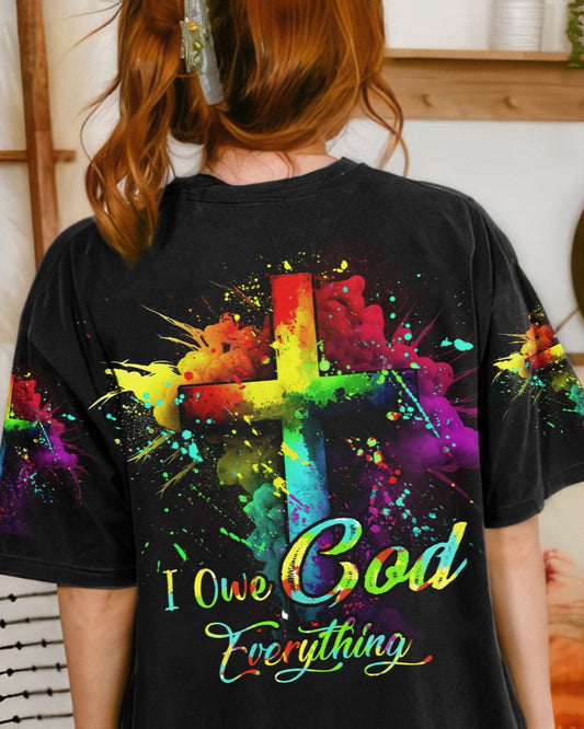 I Owe God Everything Women's All Over Print Shirt - Tytd1207232