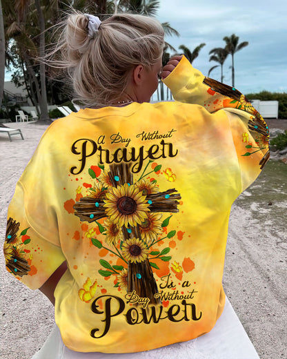 A Day Without Prayer Is A Day Without Power Women's All Over Print Shirt - Tlnt3008234