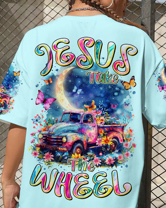 Jesus Take The Wheel Women's All Over Print Shirt - Tltr1603241