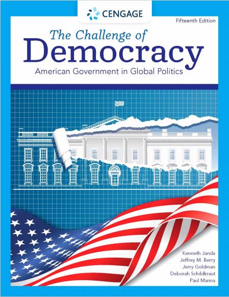 The Challenge of Democracy 15th Edition by Kenneth Janda