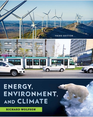 Energy, Environment, and Climate 3rd Edition