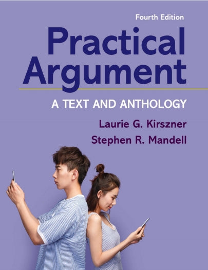 Practical Argument A Text and Anthology 4th Edition