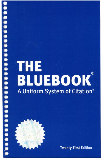 The Bluebook A Uniform System of Citation 21st Edition