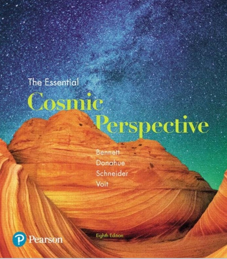 The Essential Cosmic Perspective  8th Edition