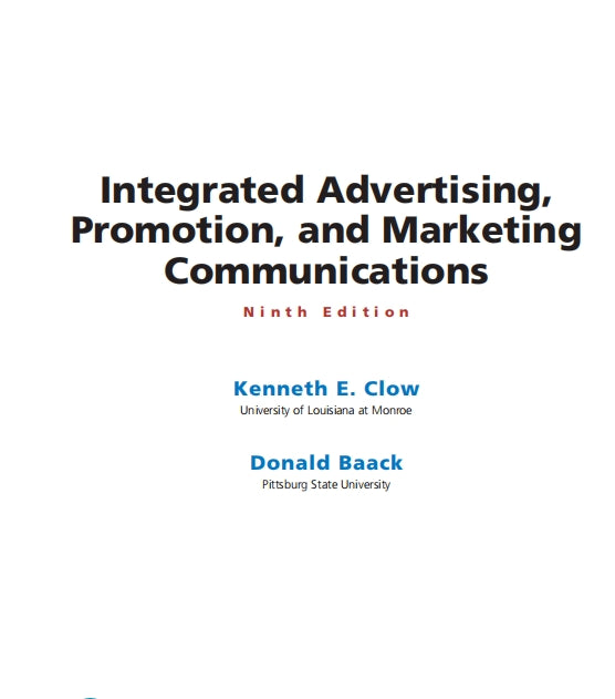 Integrated Advertising, Promotion, and Marketing Communications 9th Edition
