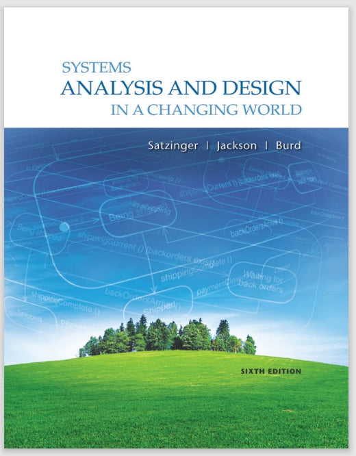 Systems Analysis and Design in a Changing World,6th Edition