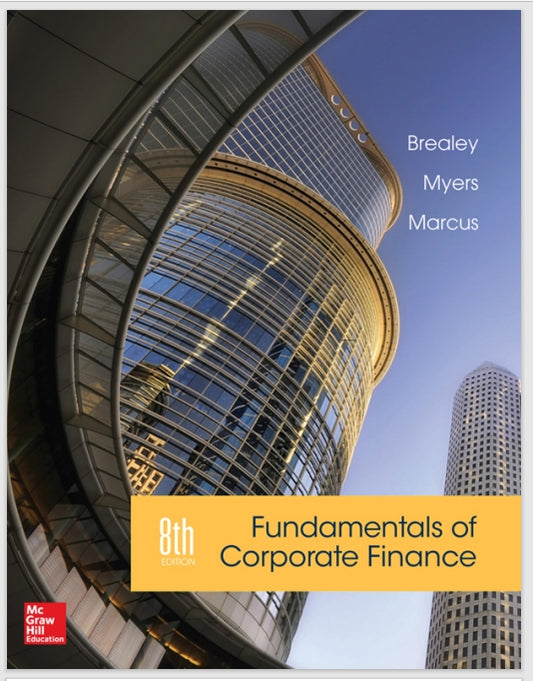Fundamentals of Corporate Finance 8th Edition by Richard Brealey