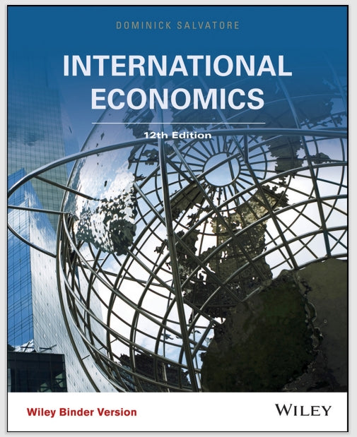International Economics, 12th Edition by Dominick Salvatore