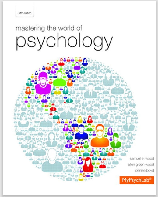 Mastering the World of Psychology 5th Edition