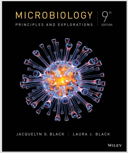 Microbiology Principles and Explorations, 9th Edition