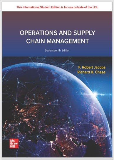 Operations and Supply Chain Management, 17th Edition