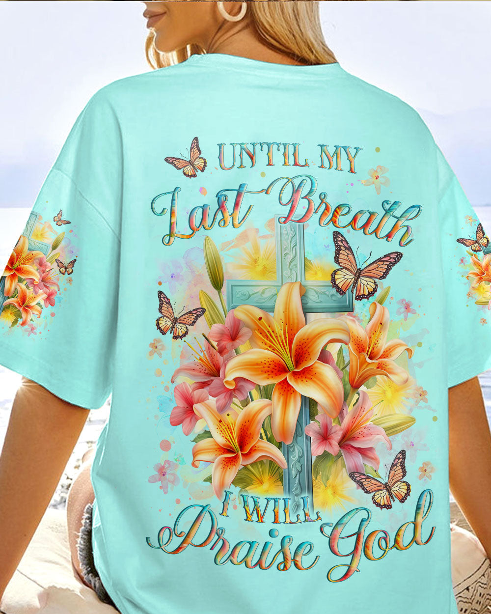 Until My Last Breath I Will Praise God Women's All Over Print Shirt - Yhlt2912231