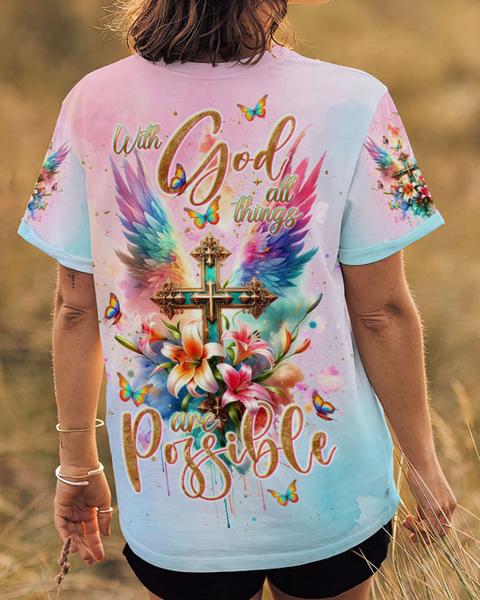 With God All Things Are Possible Women's All Over Print Shirt - Tlnt1511233