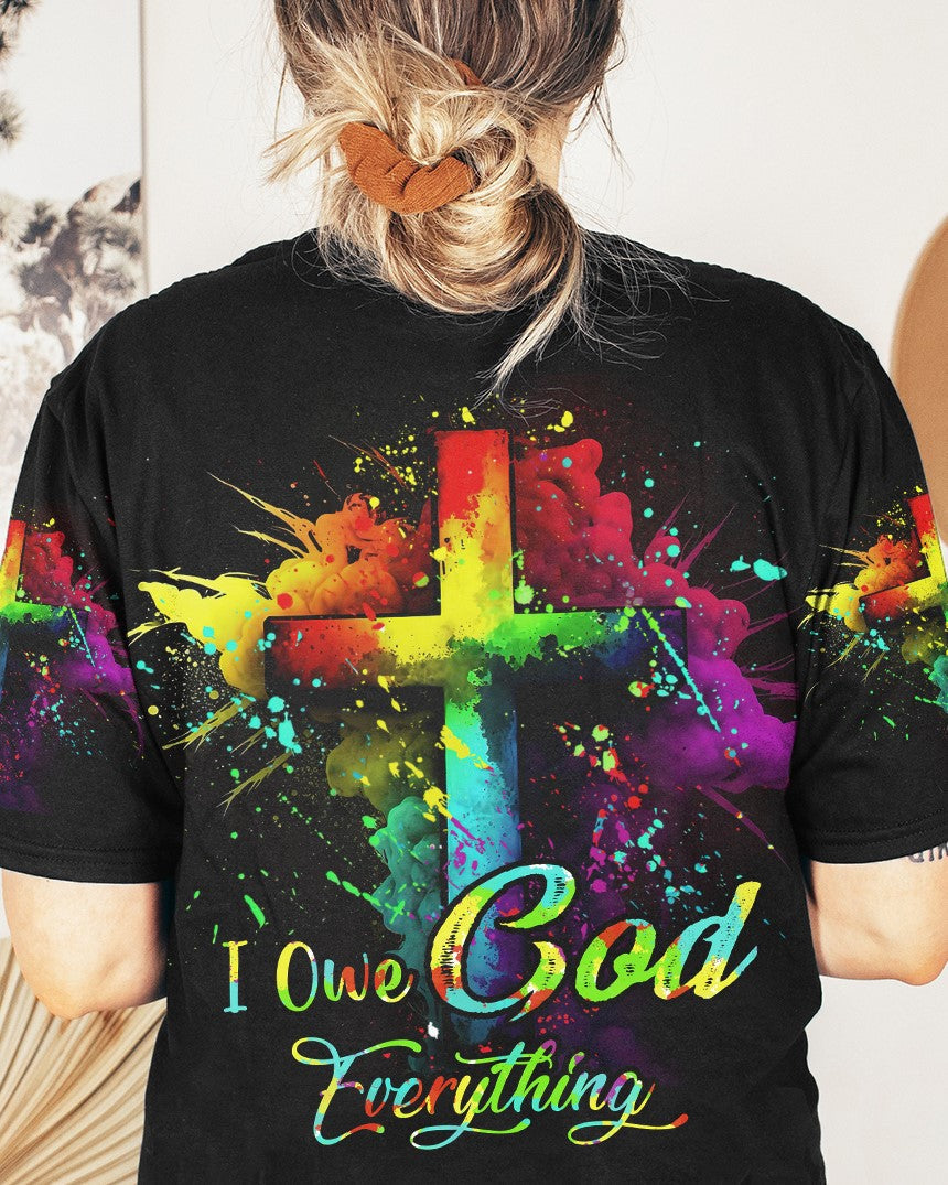 I Owe God Everything Women's All Over Print Shirt - Tytd1207232