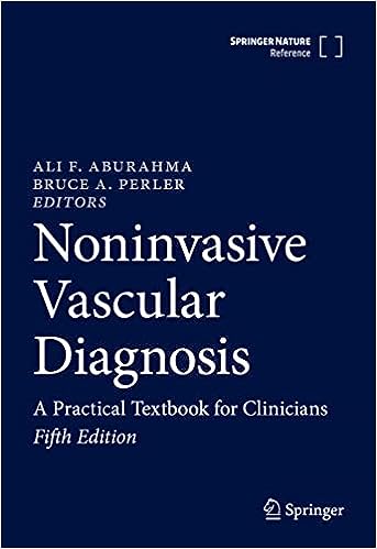 Noninvasive Vascular Diagnosis A Practical Textbook for Clinicians 5th Edition