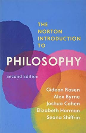 The Norton Introduction to Philosophy 2nd Edition by Gideon Rosen