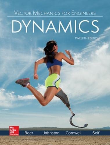 Vector Mechanics for Engineers Dynamics 12th Edition