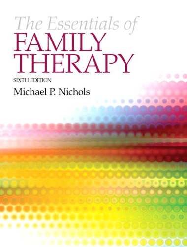 The Essentials of Family Therapy 6th Edition