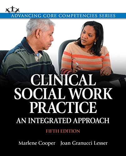 Clinical Social Work Practice An Integrated Approach 5th Edition by Marlene Cooper and Joan Granucci Lesser