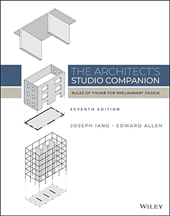 The Architect??s Studio Companion Rules of Thumb for Preliminary Design 7th Edition