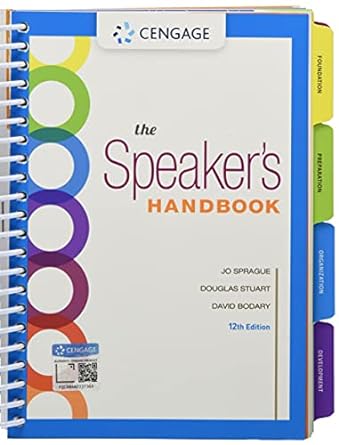 The Speaker's Handbook 12th Edition by Jo Sprague
