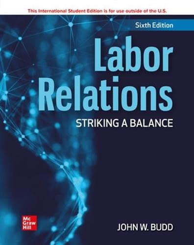 Labor Relations Striking a Balance 6th Edition