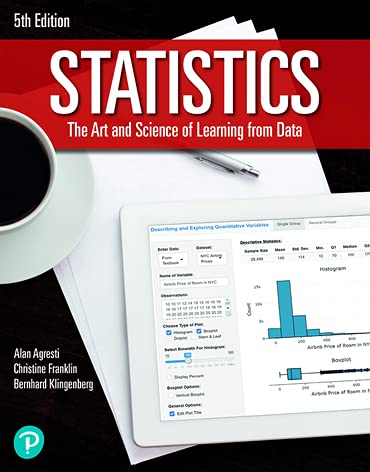 Statistics The Art and Science of Learning from Data 5th Edition