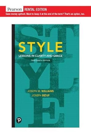 StyleLessons in Clarity and Grace13th Edition by Joseph M.Williams