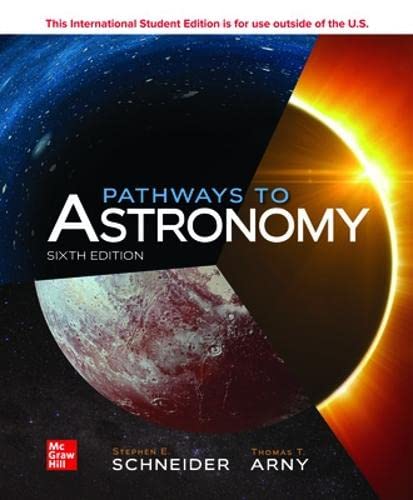 Pathways to Astronomy 6th Edition by Steven Schneider