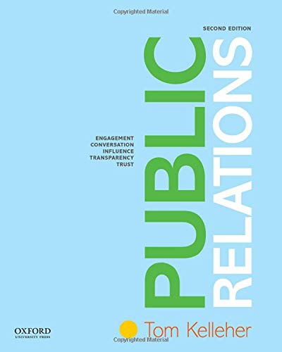 Public Relations 2nd Edition by Tom Kelleher
