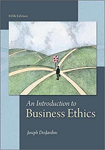 An Introduction to Business Ethics 5th Edition by Joseph