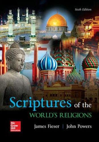 Scriptures of the World's Religions 6th Edition by James Fieser