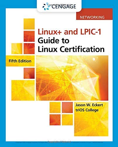 Linux+ and LPIC-1 Guide to Linux Certification 5th Edition