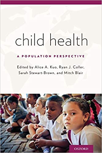 Child Health A Population Perspective