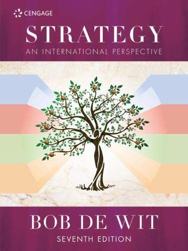 Strategy An International Perspective,7th Edition by de Wit