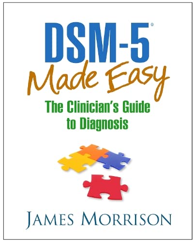 DSM-5? Made Easy The Clinician's Guide to Diagnosis