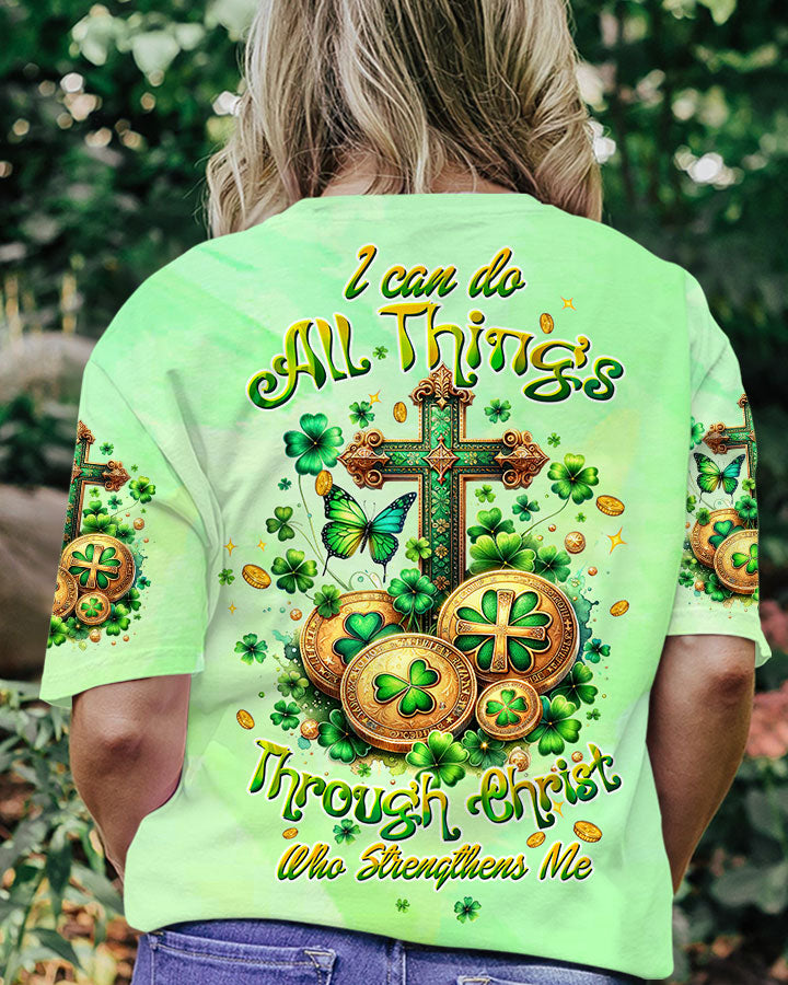 I Can Do All Things Cross Patrick's Day Women's All Over Print Shirt - Tltw0401242