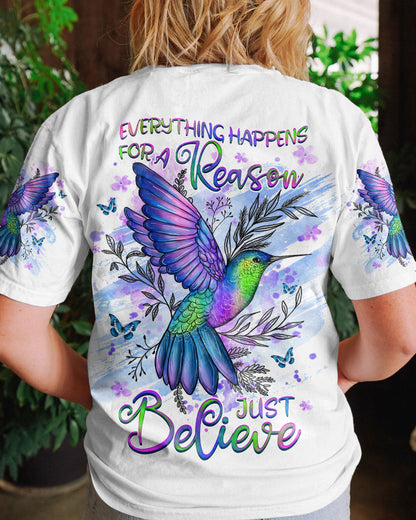 Everything Happens For A Reason Just Believe Women's All Over Print Shirt - Yhhg1407234