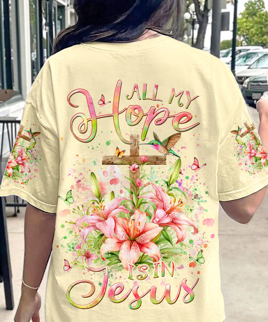 All My Hope Is In Jesus Lilies Women's All Over Print Shirt - Yhlt1303241