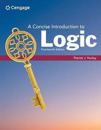 A Concise Introduction to Logic 14th Edition