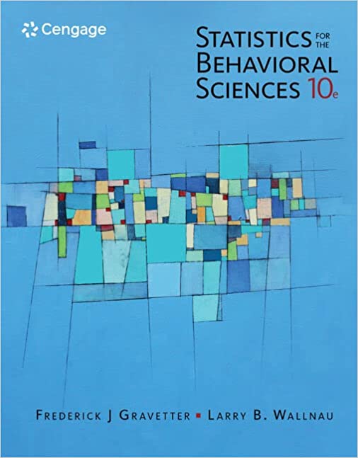 Statistics for The Behavioral Sciences  10e 10th Edition