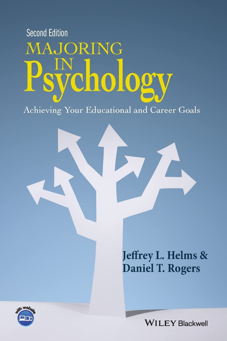 Majoring in Psychology Achieving Your Educational and Career Goals 2nd Edition