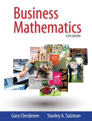 Business Mathematics 13th Edition - Gary Clendenen
