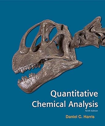Quantitative Chemical Analysis 9th Edition by Daniel C. Harris