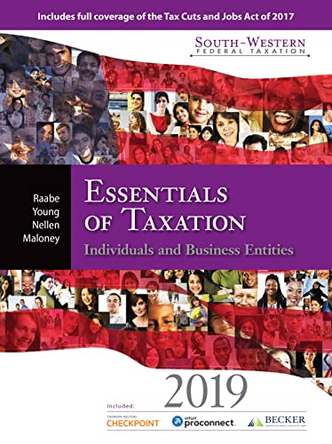 South-Western Federal Taxation 2019 Essentials of Taxation Individuals and Business Entities